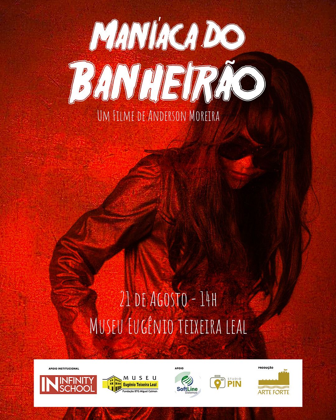 Exibição do filme “Maníaca do Banheirão”